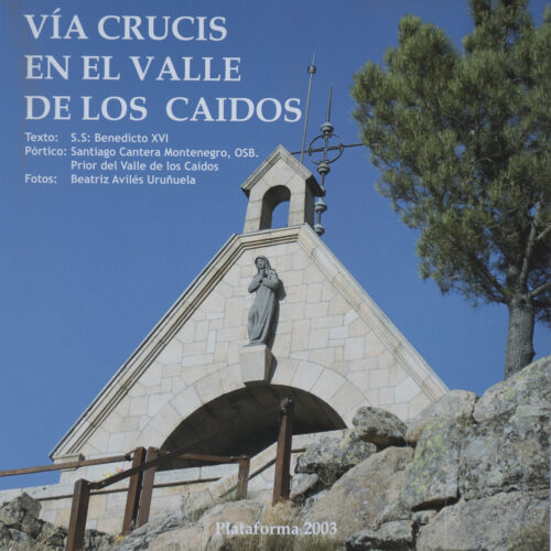 VÍA CRUCIS EN EL VALLE DE LOS CAÍDOS