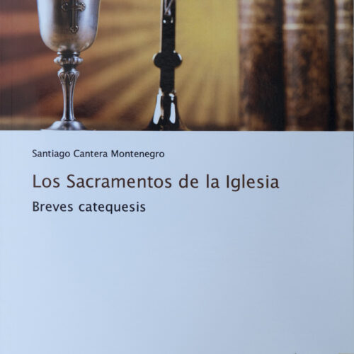 Los Sacramentos de la Iglesia